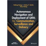 Autonomous Navigation and Deployment of UAVs for Communication, Surveillance and Delivery