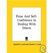 Poise and Self-confidence in Dealing With Others