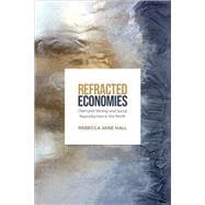 Refracted Economies