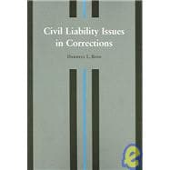 Civil Liability Issues In Corrections