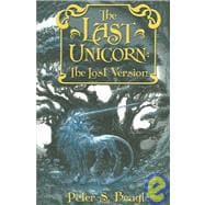 The Last Unicorn: The Lost Version