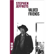 Valued Friends (NHB Modern Plays)