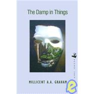 The Damp in Things