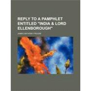 Reply to a Pamphlet Entitled 