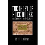 The Ghost of Rock House