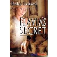 Flavia's Secret