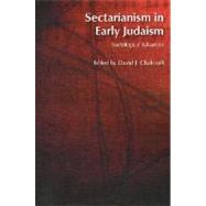 Sectarianism in Early Judaism: Sociological Advances
