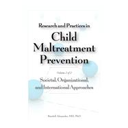 Research and Practices in Child Maltreatment Prevention