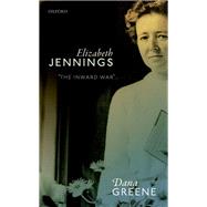 Elizabeth Jennings 'The Inward War'