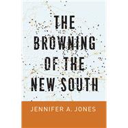 The Browning of the New South