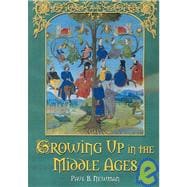 Growing Up in the Middle Ages