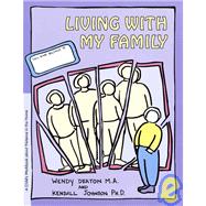 GROW: Living with My Family A Child's Workbook About Violence in the Home