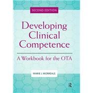 Developing Clinical Competence