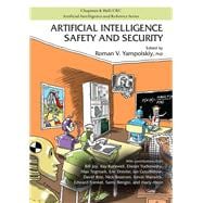 Artificial Intelligence Safety and Security