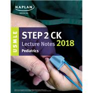USMLE Step 2 Ck Lecture Notes 2018