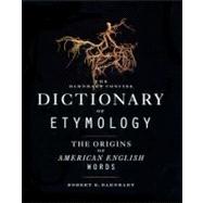 The Barnhart Concise Dictionary of Etymology
