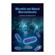 Microbial and Natural Macromolecules