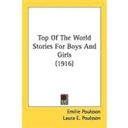 Top Of The World Stories For Boys And Girls