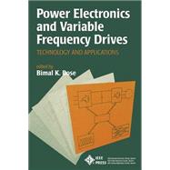 Power Electronics and Variable Frequency Drives Technology and Applications