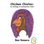 Chicken Chistes : An Anthology of Southwestern Humor