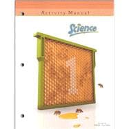Science 1 Student Activities Manual (3rd ed.)