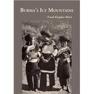 Burma's Icy Mountains