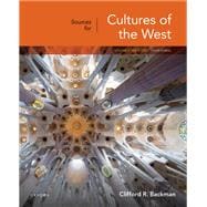 Sources for Cultures of the West, Volume 2 Since 1350