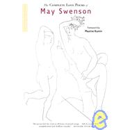 The Complete Love Poems of May Swenson