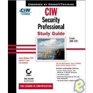CIW<sup><small>TM</small></sup>: Security Professional Study Guide: Exam 1D0-470