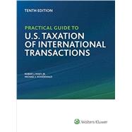 Practical Guide to U.s. Taxation of International Transactions