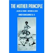 The Mother Principle