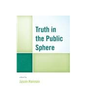 Truth in the Public Sphere