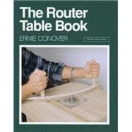 The Router Table Book