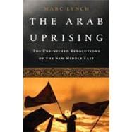 The Arab Uprising