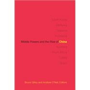 Middle Powers and the Rise of China