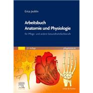 Arbeitsbuch Anatomie und Physiologie