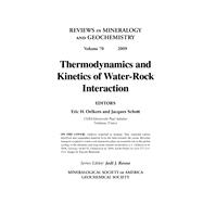 Thermodynamics and Kinetics of Water-rock Interaction