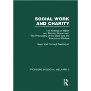 The Philosophy of the State and the Practice of Welfare