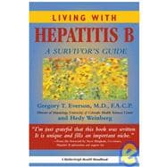 Living With Hepatitis B: A Survivor's Guide