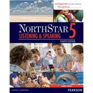 NorthStar Listening and Speaking 5 with Interactive Student Book access code and MyEnglishLab