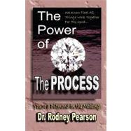 The Power of the Process