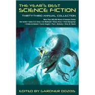 The Year's Best Science Fiction: Thirty-Third Annual Collection