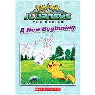 A New Beginning (Pokémon: Galar Chapter Book #1) (Media tie-in)