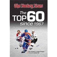 The Top 60 Since 1967 The Best Players of the Post-Expansion Era