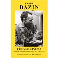 French Cinema from the Liberation to the New Wave, 1945-1958