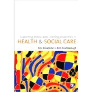 Supporting People with Learning Disabilities in Health and Social Care