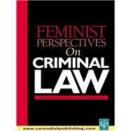 Feminist Perspectives on Criminal Law