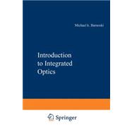 Introduction to Integrated Optics