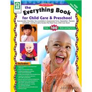 The Everything Book for Child Care & Preschool