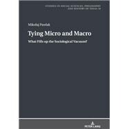 Tying Micro and Macro